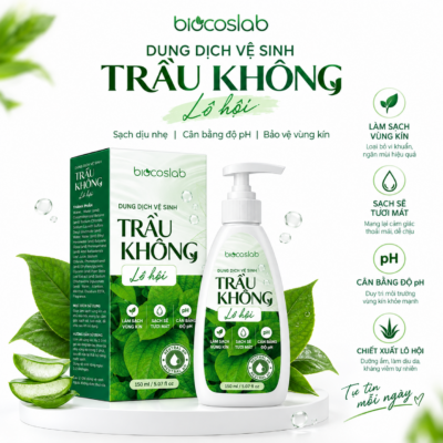 Dung dịch vệ sinh trầu không lô hội có những ưu điểm gì?